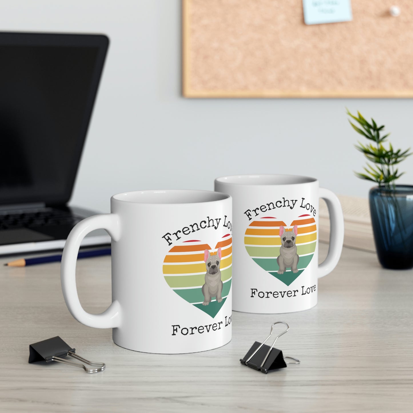 Frenchy Love Forever Love Mug