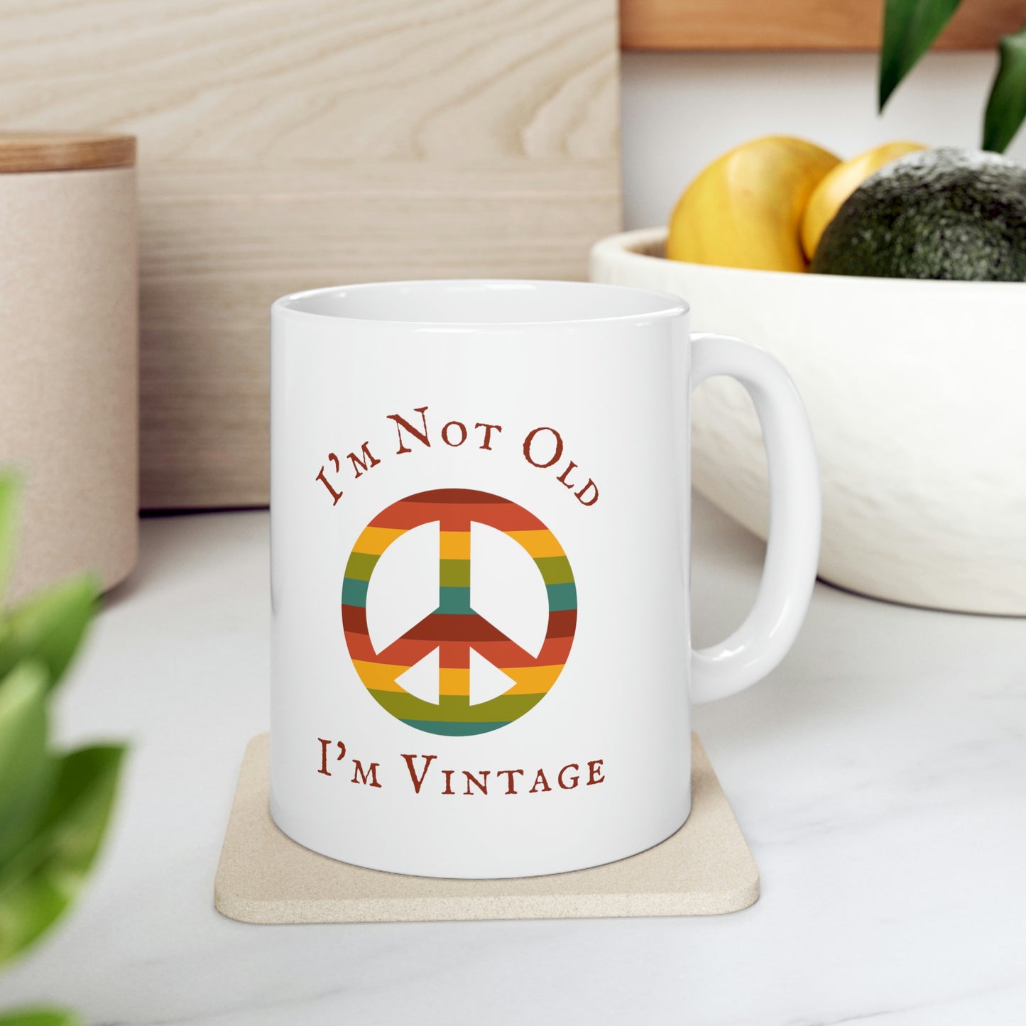 I'm Not Old I'm Vintage Mug