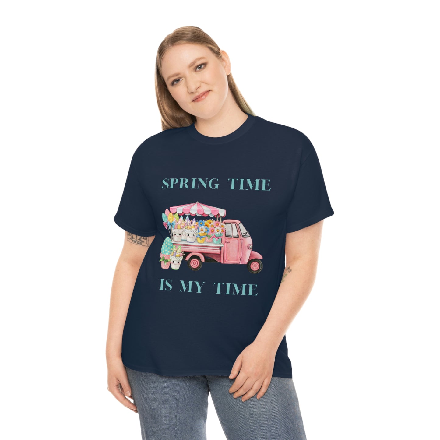 Spring Time is My Time T-Shirt