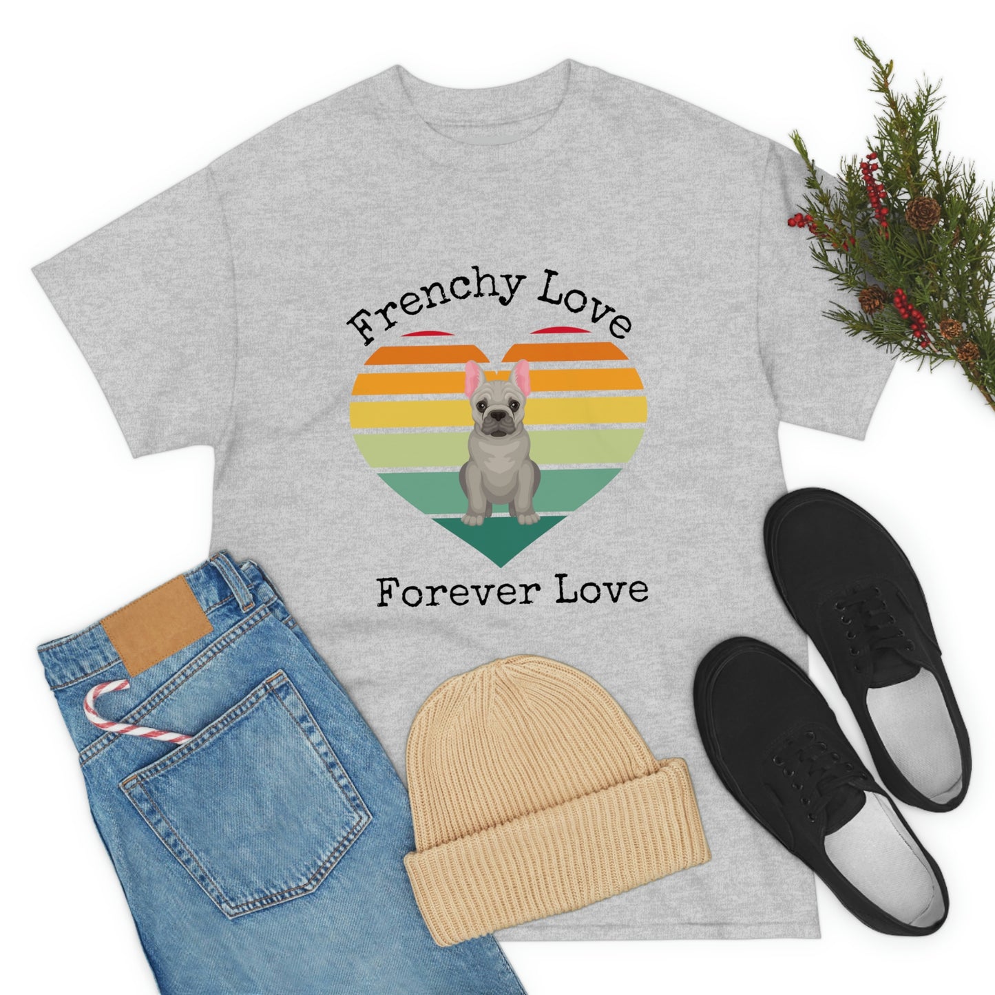 Frenchy Love Forever Love T-Shirt