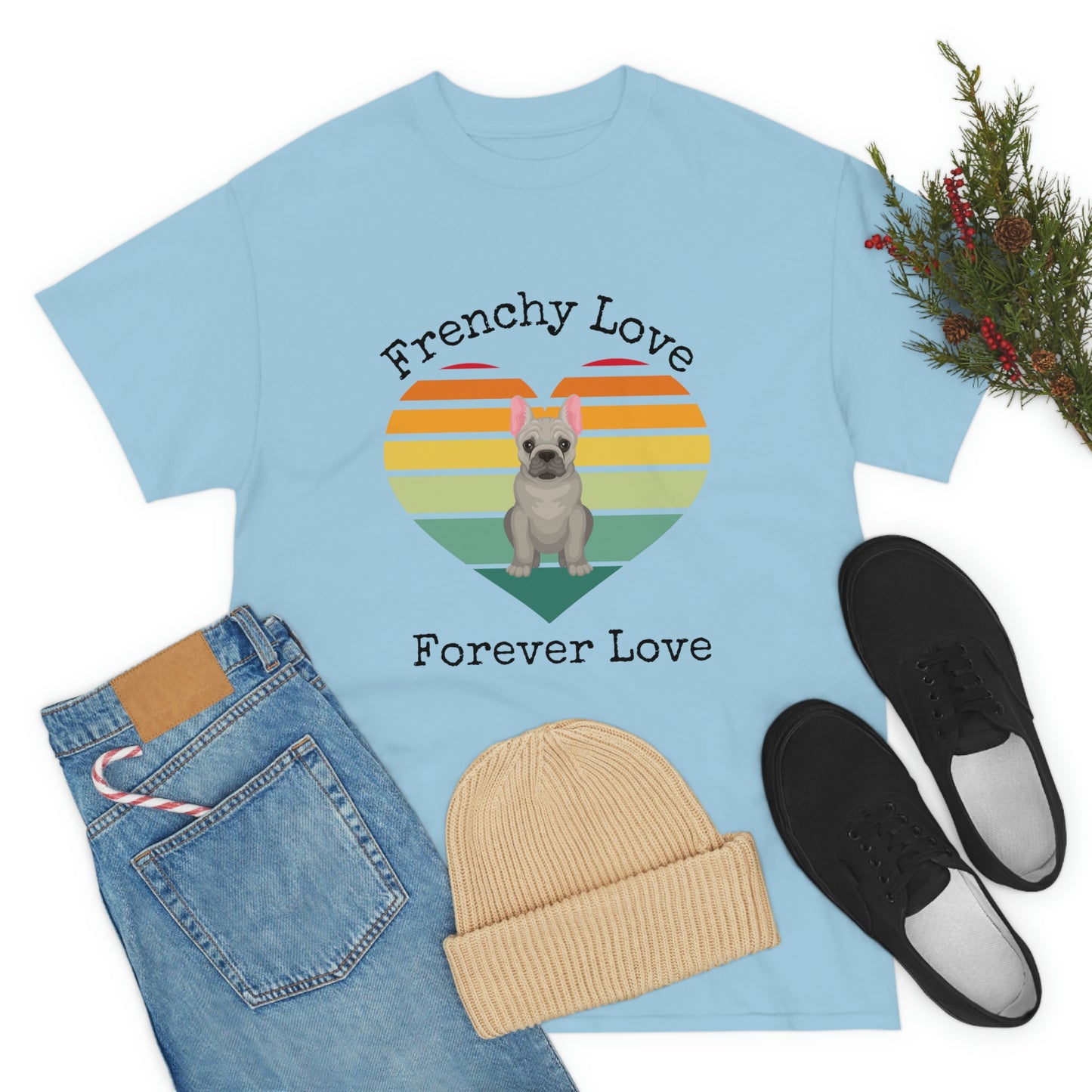 Frenchy Love Forever Love T-Shirt