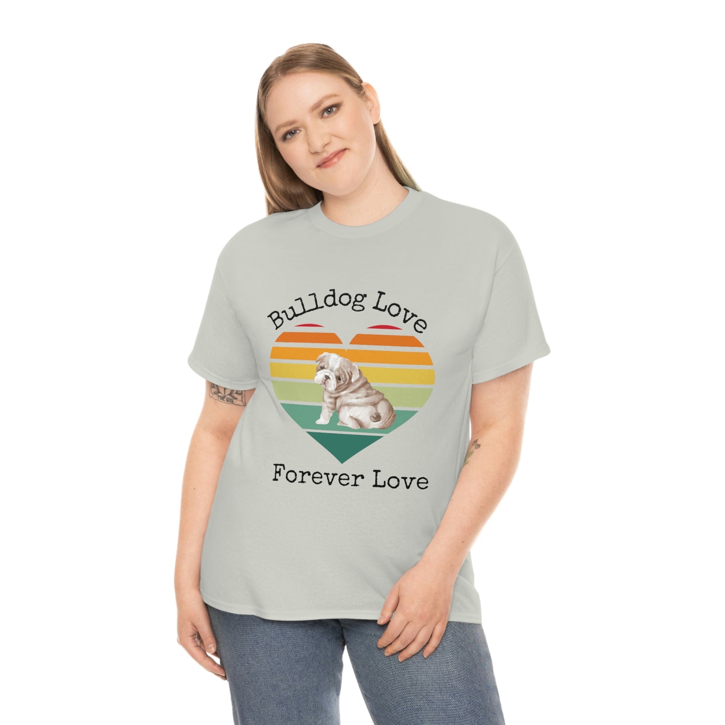 Bulldog Love Forever Love T-Shirt