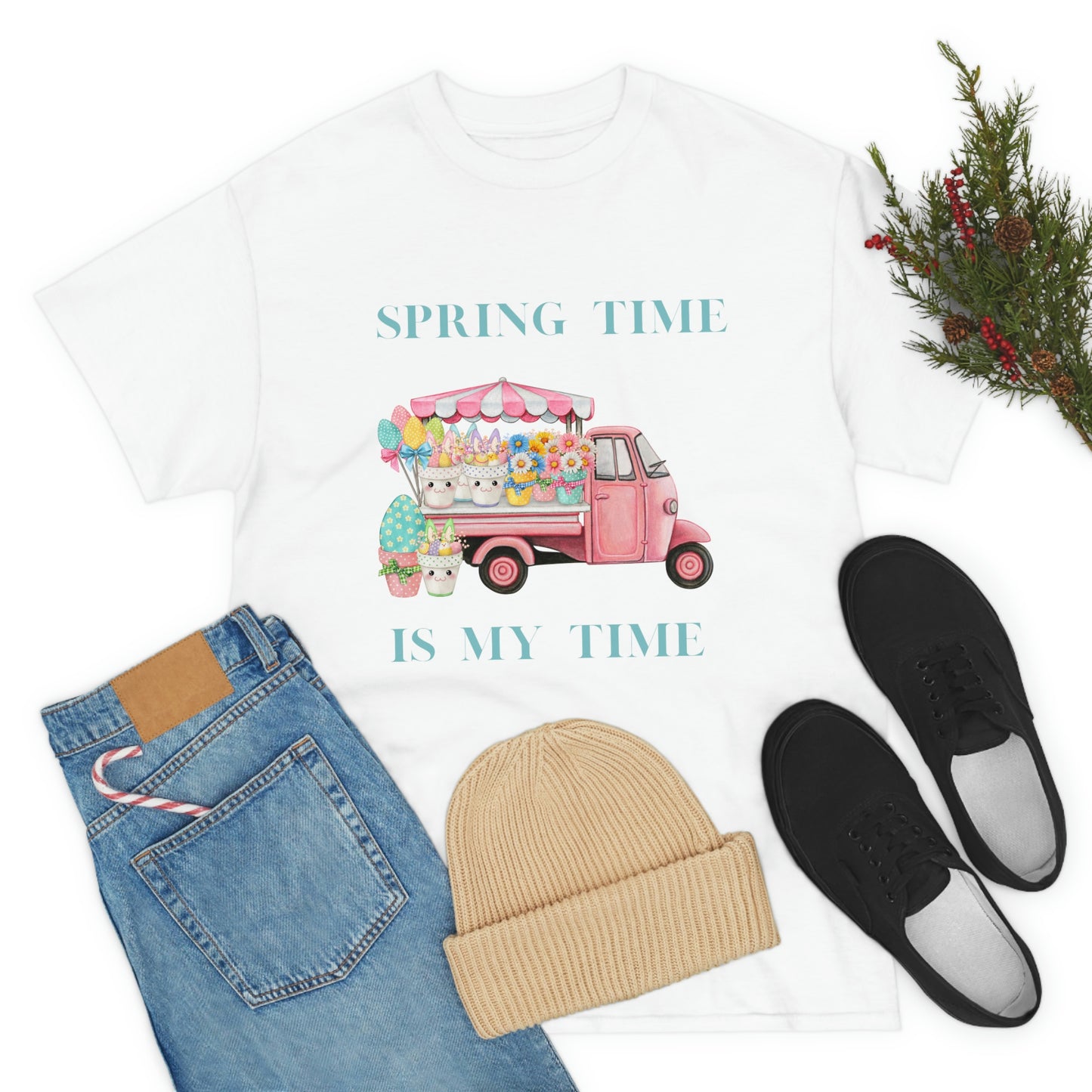 Spring Time is My Time T-Shirt