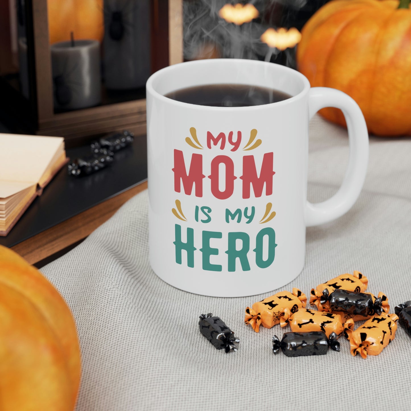 My Mom is My Hero Mug